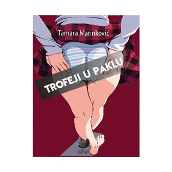 Trofeji u paklu - Tamara Marinković